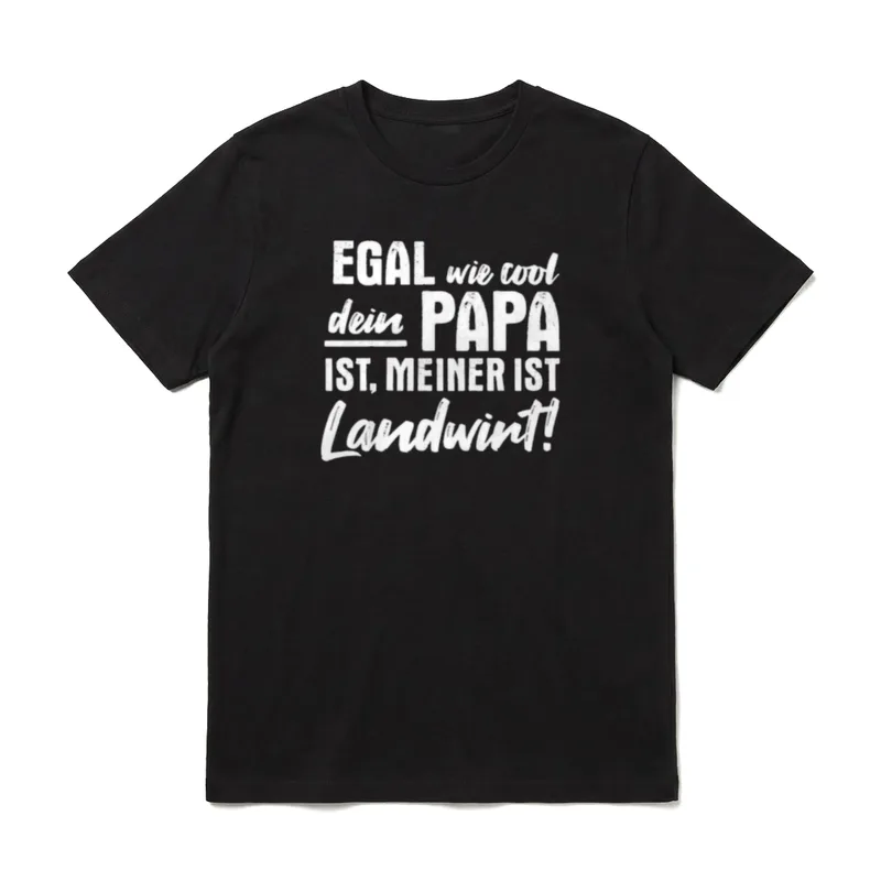 Egal wie cool dein Traktor & Landwirt T-Shirt – Klassisches T-Shirt in Schwarz