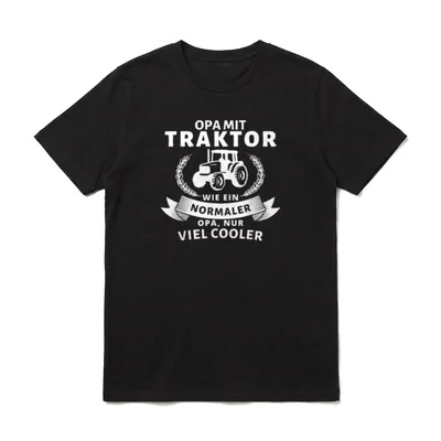 Opa mit Traktor nur T-Shirt – Opa mit Traktor wie ein normaler Opa nur viel cooler – Klassisches T-Shirt in Schwarz