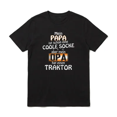 Papa cool,Opa Traktor T-Shirt – Spruch: Papa coole Socke, Opa hat Traktor – Klassisches T-Shirt in Schwarz
