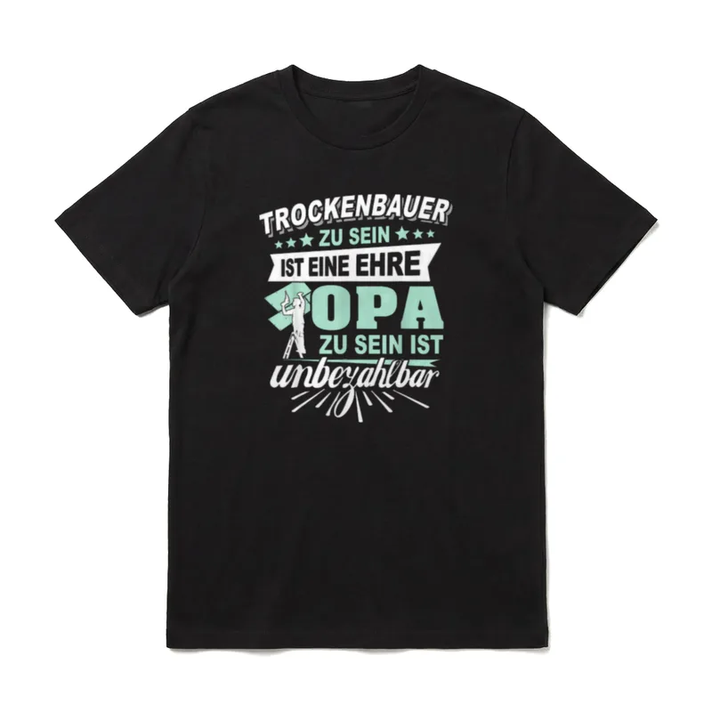Trockenbau Sprüche Bester Opa T-Shirt – Klassisches T-Shirt in Schwarz
