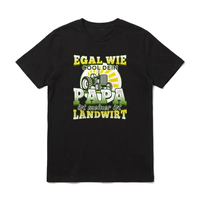 Egal wie cool dein T-Shirt – Klassisches T-Shirt in Schwarz