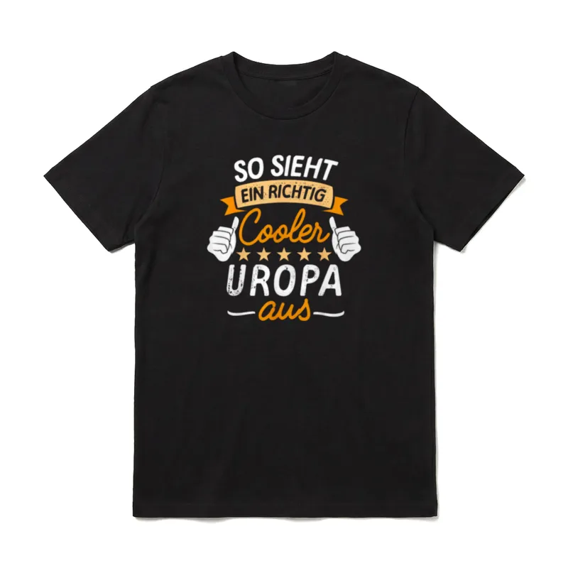 So Sieht Ein Richtig Uropa T-Shirt – Klassisches T-Shirt in Schwarz
