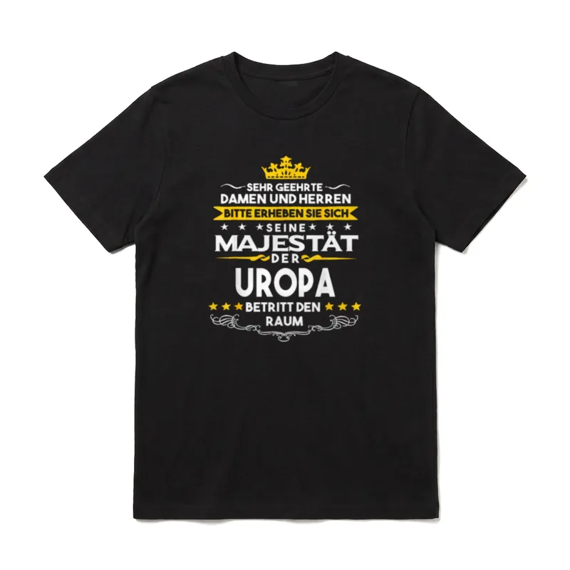 Seine Majestät der Uropa T-Shirt – Krone, Ansage „Seine Majestät der Uropa betritt den Raum“ – Klassisches T-Shirt in Schwarz