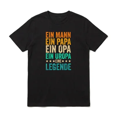 Vater Papa Opa Uropa T-Shirt – Klassisches T-Shirt in Schwarz