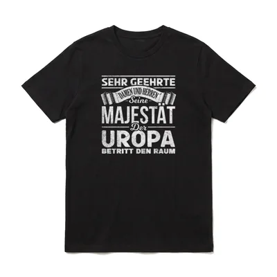 Seine Mäjestät der Uropa T-Shirt – Klassisches T-Shirt in Schwarz