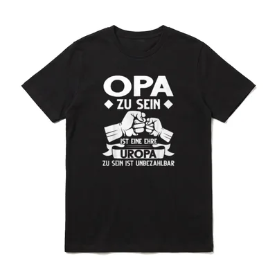 Opa Uropa Großvater T-Shirt – Klassisches T-Shirt in Schwarz