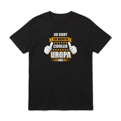 So sieht ein richtig T-Shirt – Zwei Daumen hoch, Sterne, Spruch „Cooler Uropa“ – Klassisches T-Shirt in Schwarz