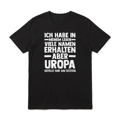 Urgroßvater Uropa T-Shirt – Schriftzug: Uropa gefällt mir am besten – Klassisches T-Shirt in Schwarz