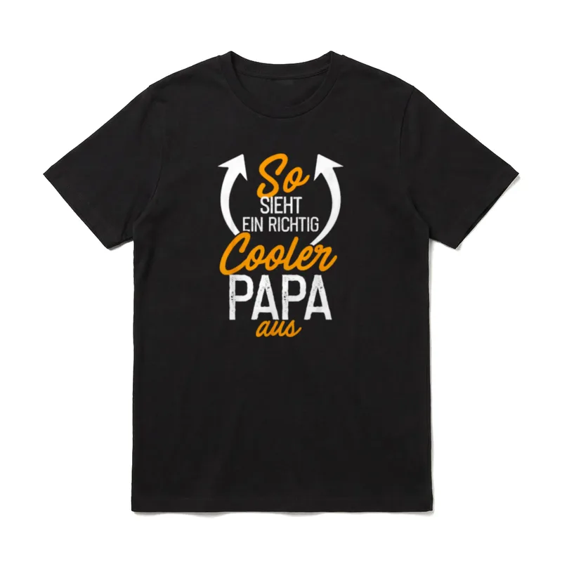 So sieht ein richtig Vatertag & Herrentag T-Shirt – Klassisches T-Shirt in Schwarz