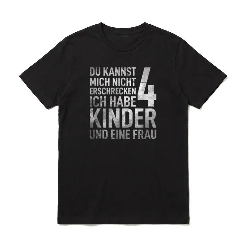 Du Kannst Mich Nicht Erschrecken T-Shirt – Klassisches T-Shirt in Schwarz