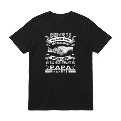 Meine Frau Bis Mich T-Shirt – Klassisches T-Shirt in Schwarz