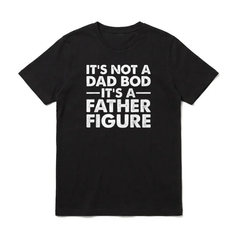 It's Not A Dad Bod T-Shirt – Klassisches T-Shirt in Schwarz
