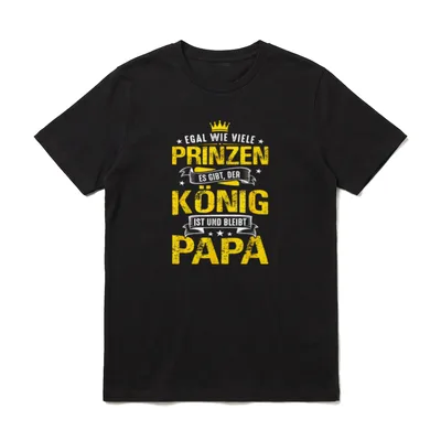 Papa König Prinz Vatertagsgeschenk T-Shirt – Klassisches T-Shirt in Schwarz