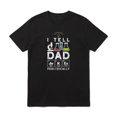 I Tell Dad JoKEs T-Shirt – Klassisches T-Shirt in Schwarz