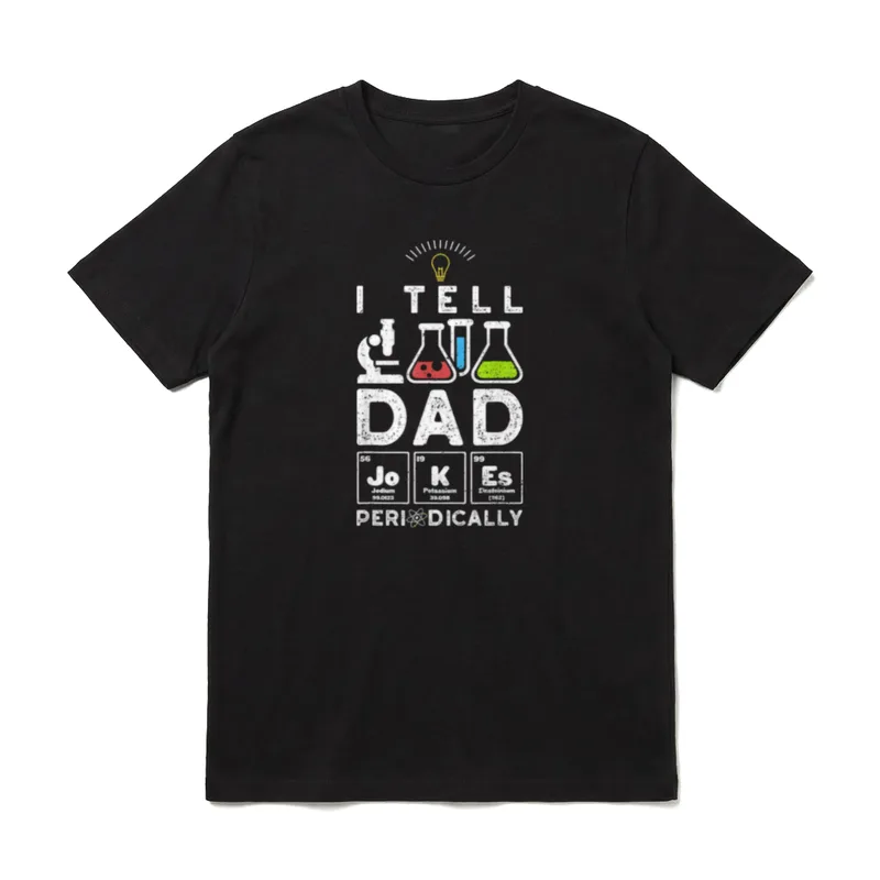 I Tell Dad JoKEs T-Shirt – Klassisches T-Shirt in Schwarz