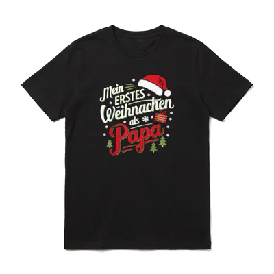 Erstes Weihnachten als Papa T-Shirt – Klassisches T-Shirt in Schwarz