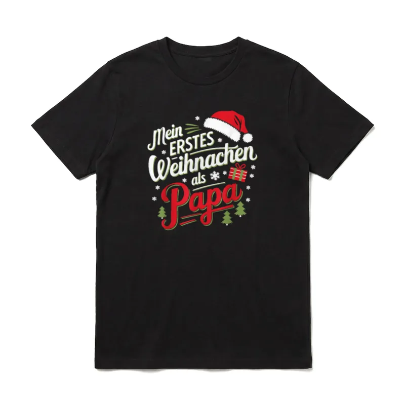 Erstes Weihnachten als Papa T-Shirt – Klassisches T-Shirt in Schwarz