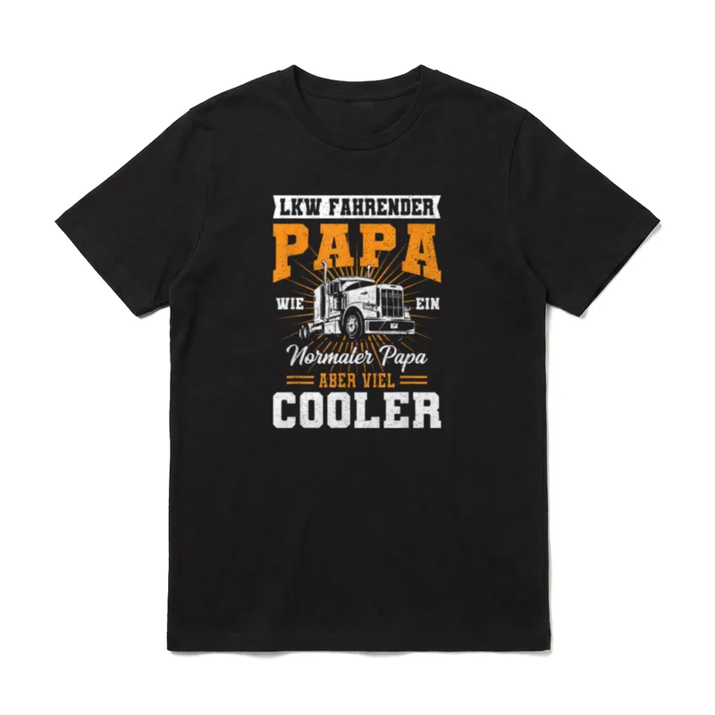 LKW Fahrer Papa Kraffahrer T-Shirt – Klassisches T-Shirt in Schwarz