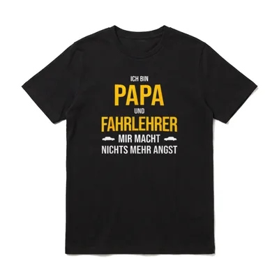 Papa Und Fahrlehrer Keine T-Shirt – Klassisches T-Shirt in Schwarz