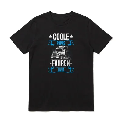 Coole Papas Fahren LKW T-Shirt – Klassisches T-Shirt in Schwarz