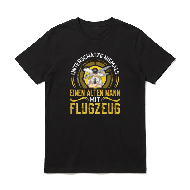 Unterschätze Niemals Alten Mann Flugzeug T-Shirt – Klassisches T-Shirt in Schwarz