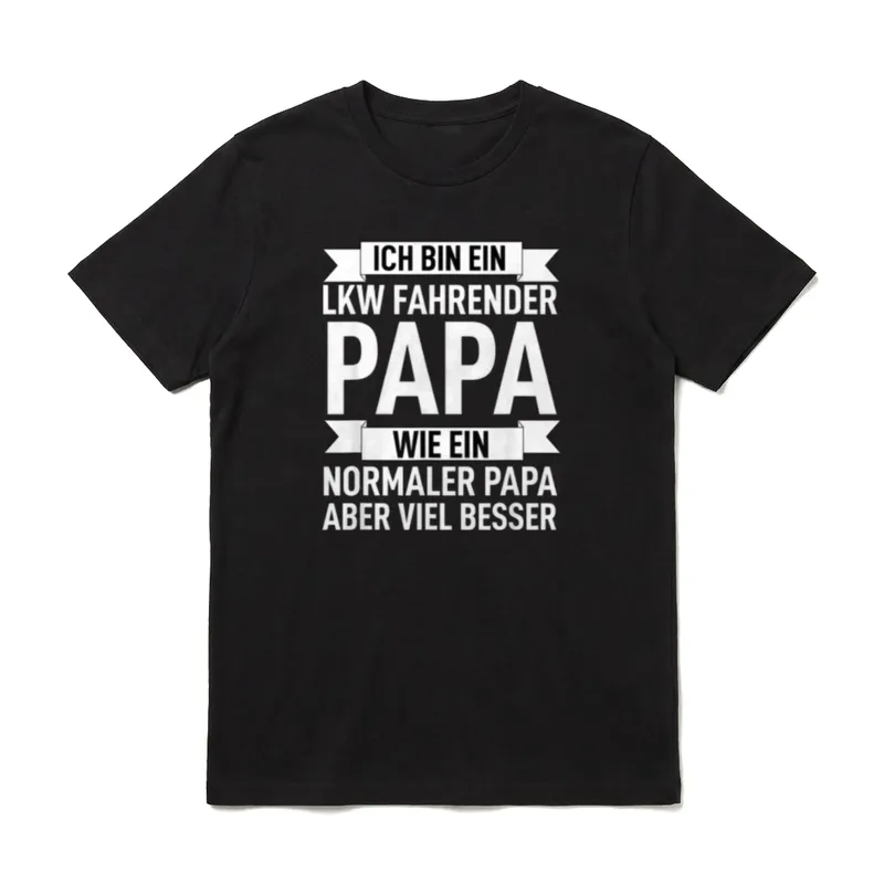 LKW Fahrender Papa Wie T-Shirt – Klassisches T-Shirt in Schwarz