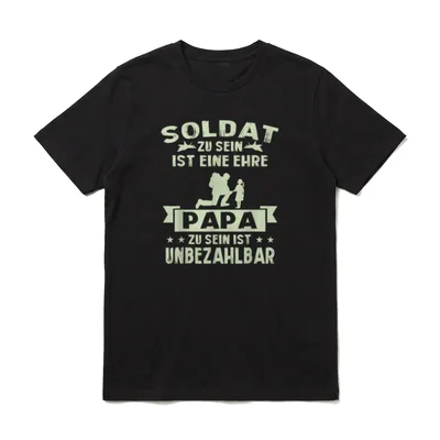 Bundeswehr Soldaten Vater Ehre Weitere Berufe T-Shirt – Klassisches T-Shirt in Schwarz