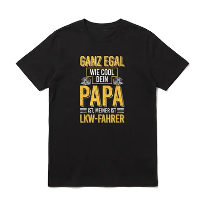 Cool Papa LKW-Fahrer Trucker T-Shirt – Klassisches T-Shirt in Schwarz