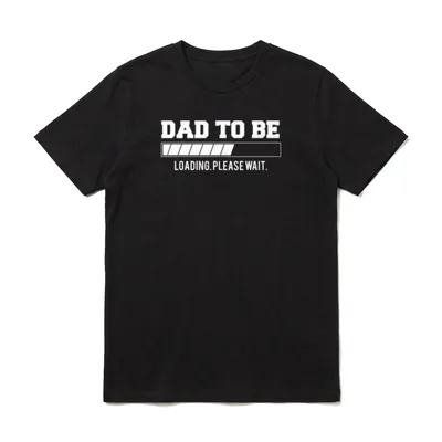 Dad To Be Loading T-Shirt – DAD TO BE Ladebalken LOADING PLEASE WAIT weiß auf grau – Klassisches T-Shirt in Schwarz