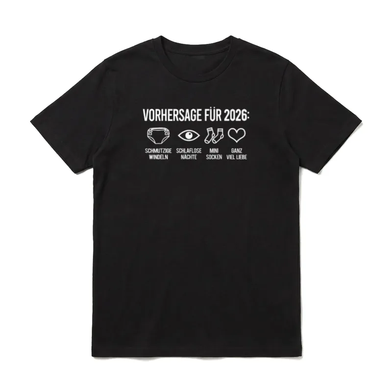 WERDENDER Papa 2026 WERDENDE T-Shirt – Vorhersage für 2026: Windeln, Nächte, Socken, Liebe – Klassisches T-Shirt in Schwarz