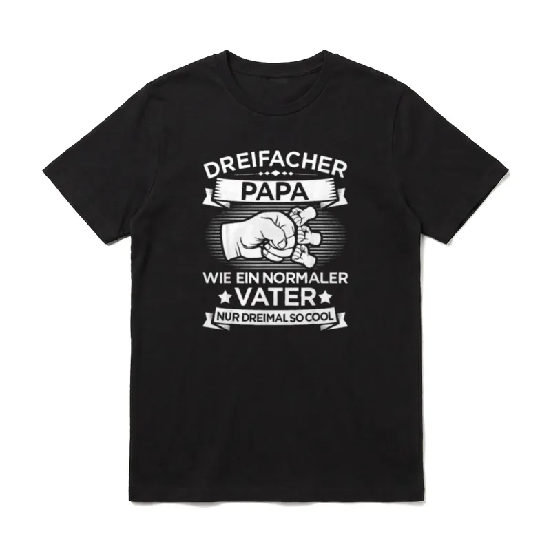 Dreifacher Papa Vater 3 T-Shirt – Faust mit drei Kinderfäusten, Spruch „Nur dreimal so cool“ – Klassisches T-Shirt in Schwarz