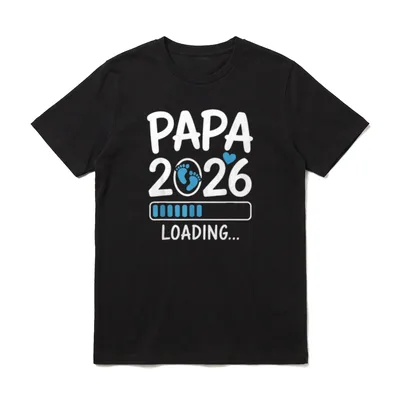 Papa 2026 Loading T-Shirt – Klassisches T-Shirt in Schwarz