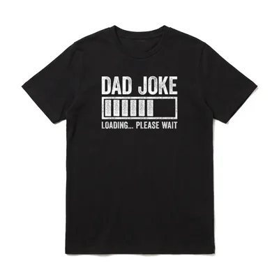 Dad Joke Loading Please T-Shirt – Klassisches T-Shirt in Schwarz