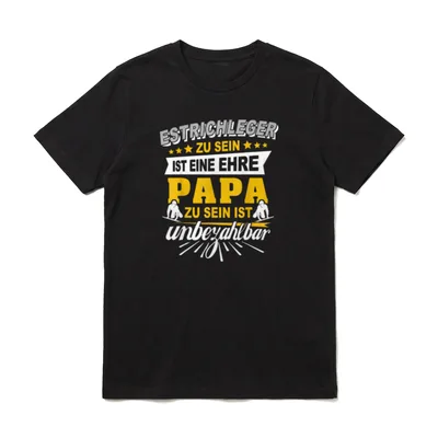 Estrich Papa Spruch Bodenleger T-Shirt – Klassisches T-Shirt in Schwarz
