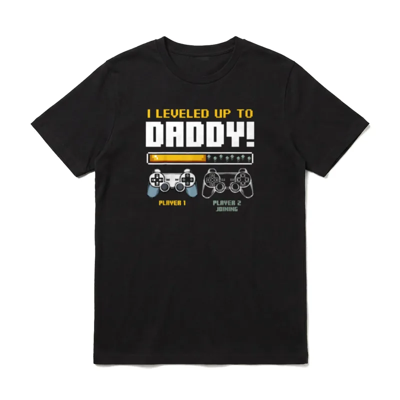 I Leveled Up To Daddy T-Shirt – Klassisches T-Shirt in Schwarz