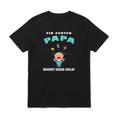 Papa braucht keinen Schlaf T-Shirt – Klassisches T-Shirt in Schwarz